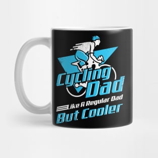 Cycling Dad Road Bike Bicycle Father Gift Mug